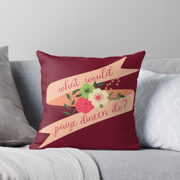 Item preview, what would paige dineen do? designed and sold by kyrakindly.
