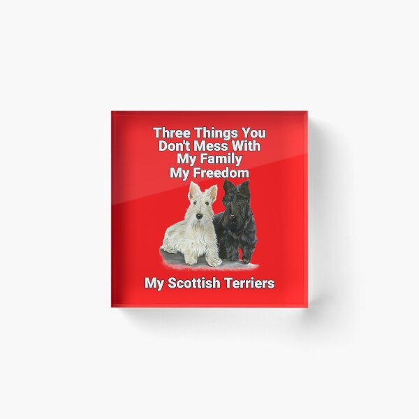 Item preview, Three Things You Don't Want To Mess With Scottish Terrier  designed and sold by fantasticdesign.