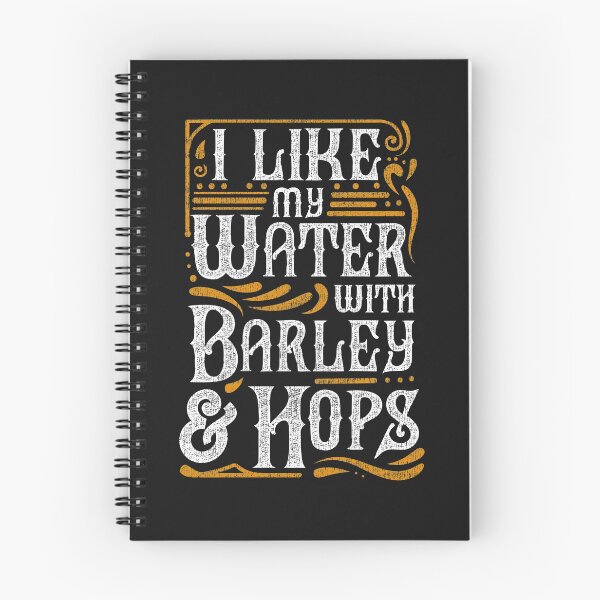 Item preview, I Like My Water With Barley And Hops l Craft Beer brewing design designed and sold by biNutz.