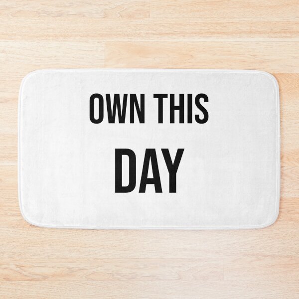 Item preview, OWN THIS DAY designed and sold by kailukask.