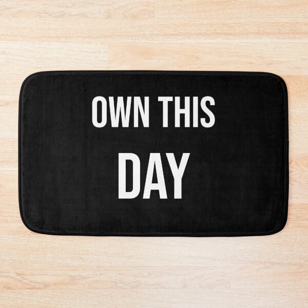 Item preview, OWN THIS DAY designed and sold by kailukask.