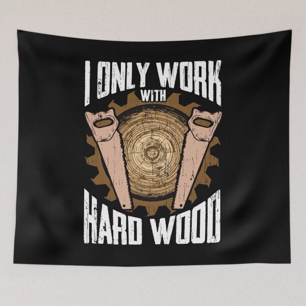 Item preview, Funny Woodworking Men Tools Gift Idea. I Work With Hard Wood designed and sold by phoxydesign.