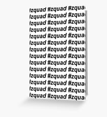 #zquad Greeting Card