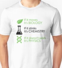 Biology - Chemistry - Physics Unisex T-Shirt