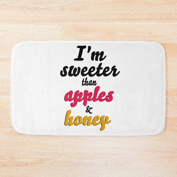 Item preview, Rosh Hashana Design, Shanah Tova umetukah, I'm Sweeter than apples & honey designed and sold by Pointit.