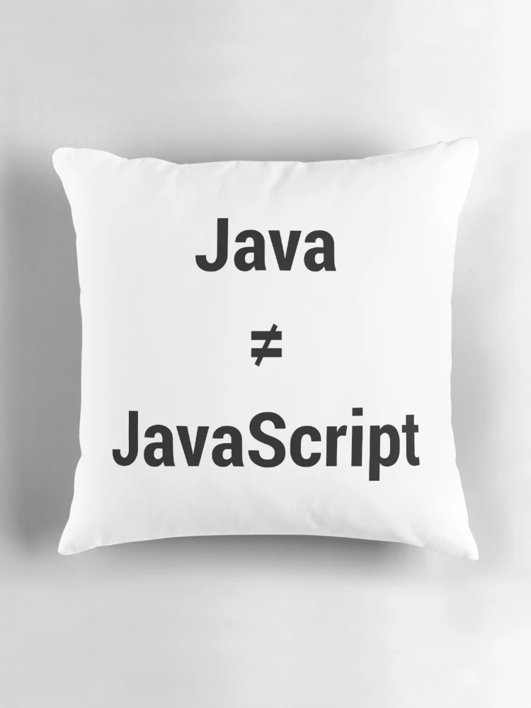 Thumbnail 3 of 4, Pillow, Java is not JavaScript Annoyed Programmer/Developer Black Text designed and sold by geeksta.