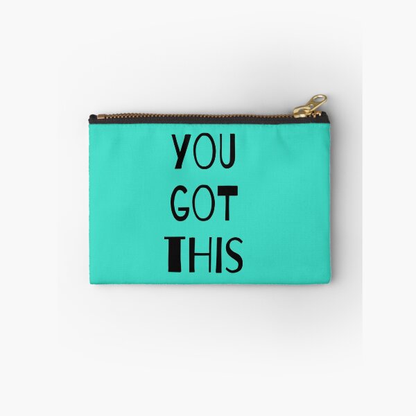 Item preview, You got this  designed and sold by Isha Dibua.