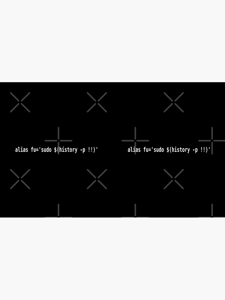 Alias "fu" to sudo last command - Funny White Text Bash User Design by geeksta