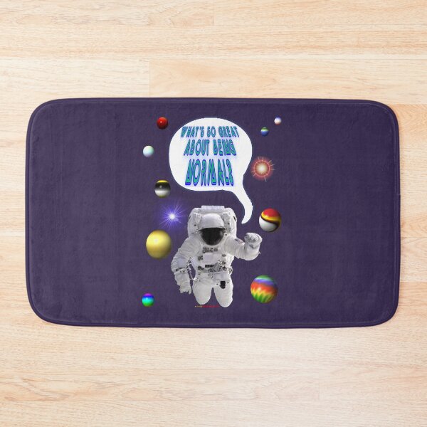 Item preview, Astronaut Says Design -Whats Great About Being Normal designed and sold by muz2142.