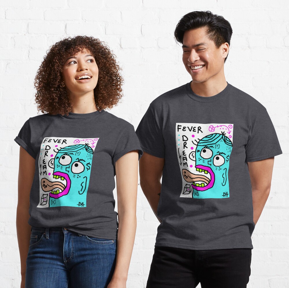 Scykosiz - FEVER DREAM Classic T-Shirt