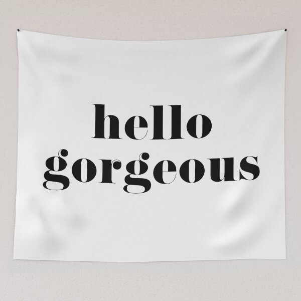 Item preview, Hello Gorgeous designed and sold by tshirtstylist.