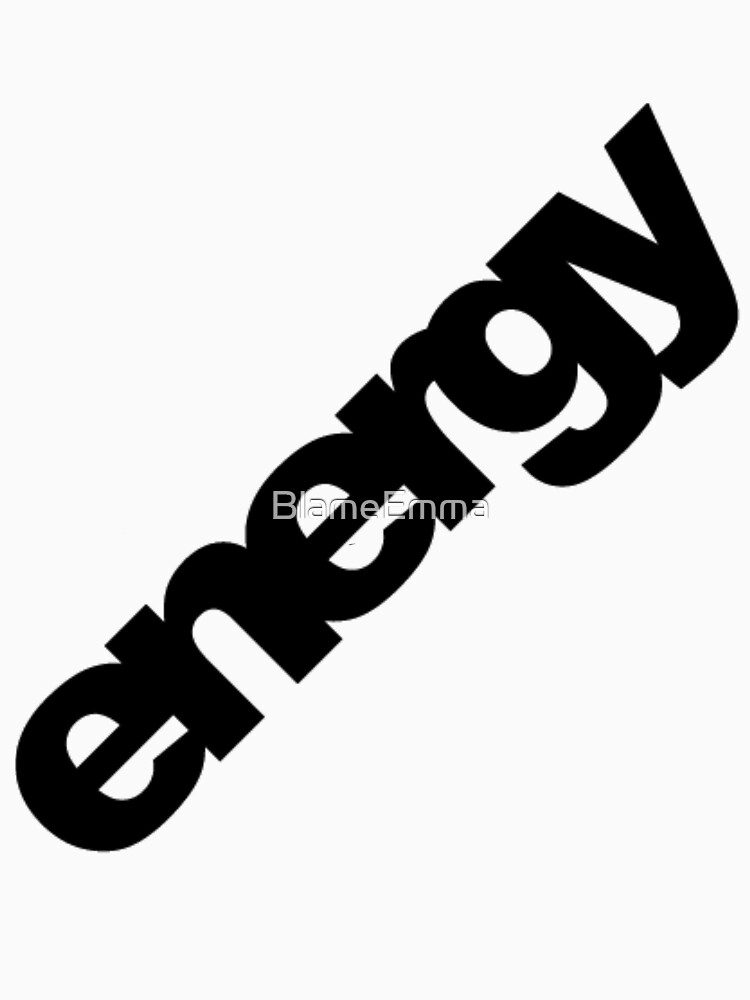 Energy. by BlameEmma