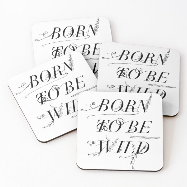 Item preview, Born to be wild designed and sold by Kerry Pritchard.