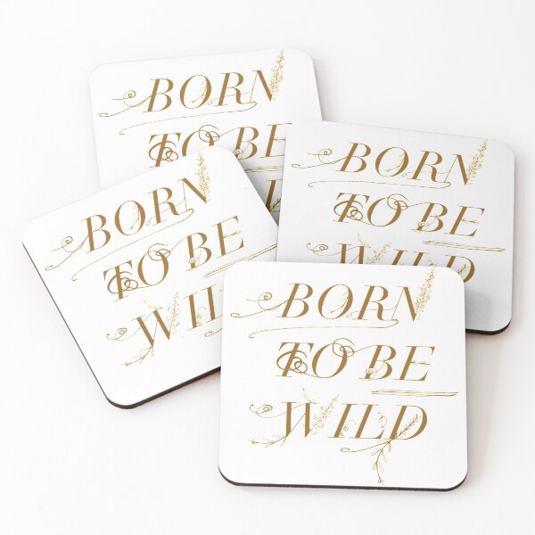 Item preview, Born to be wild designed and sold by Kerry Pritchard.