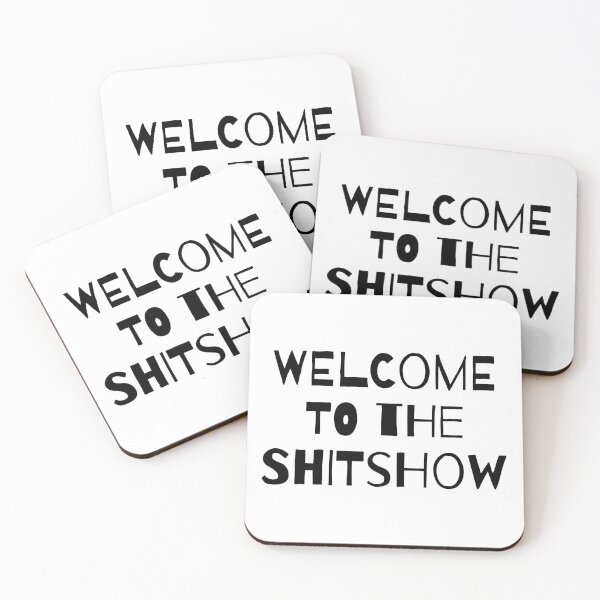 Item preview, Welcome to the Shitshow designed and sold by BetweenTwoPages.