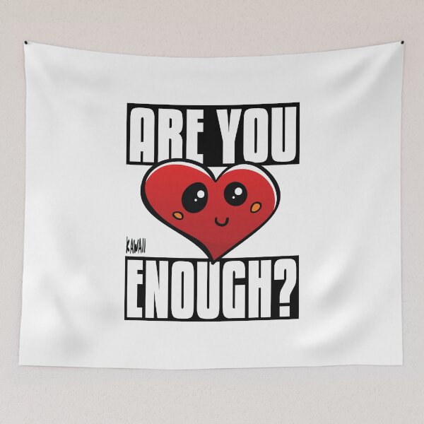 Item preview, Are You Heart Enough? Kawaii Lovable Cute Adorable Cartoon Red Heart designed and sold by ProjectX23.