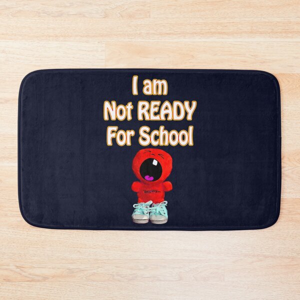 Item preview, Child not ready for school !! designed and sold by Astralia.