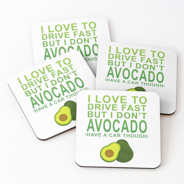Item preview, Drive fast But Do Not Avocado Pun designed and sold by FabloFreshcoBar.