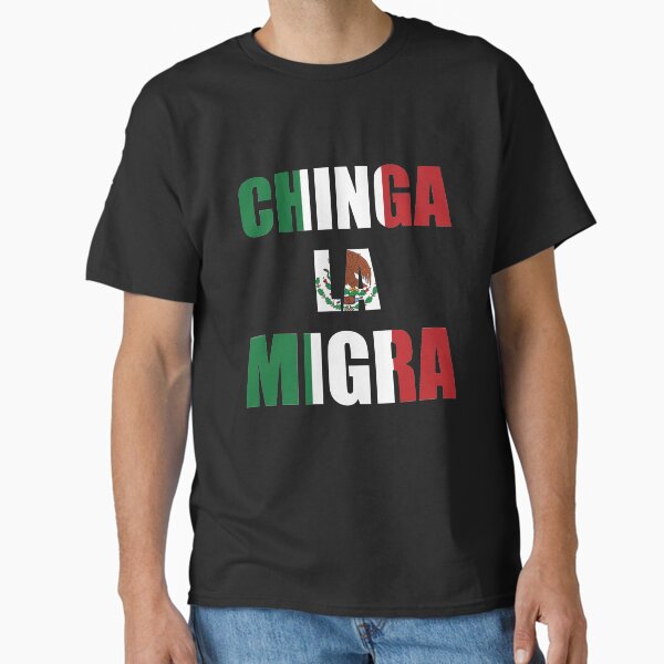 Item preview, Chinga La Migra Mexican Immigration Funny Ice Hispanic Latino Deportation  designed and sold by Shirt-Surf.