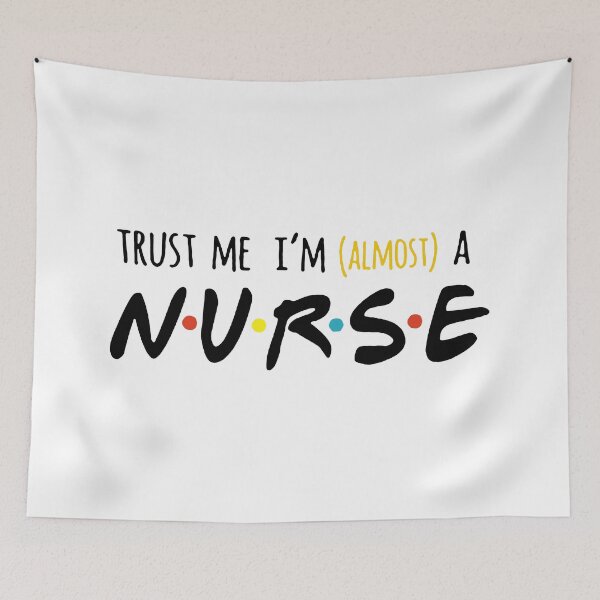 Item preview, Trust Me I'm Almost A Nurse designed and sold by WeakSilence.