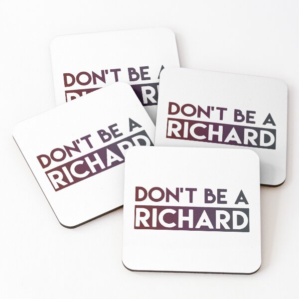 Item preview, Don't Be a Richard Humor  designed and sold by WeakSilence.