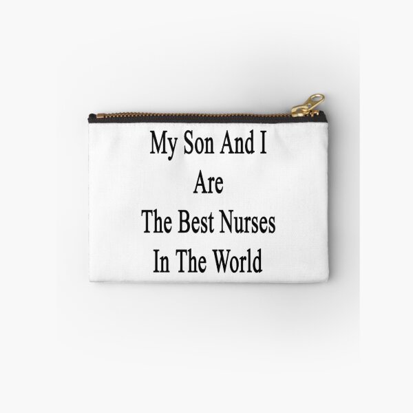 Item preview, My Son And I Are The Best Nurses In The World  designed and sold by supernova23.