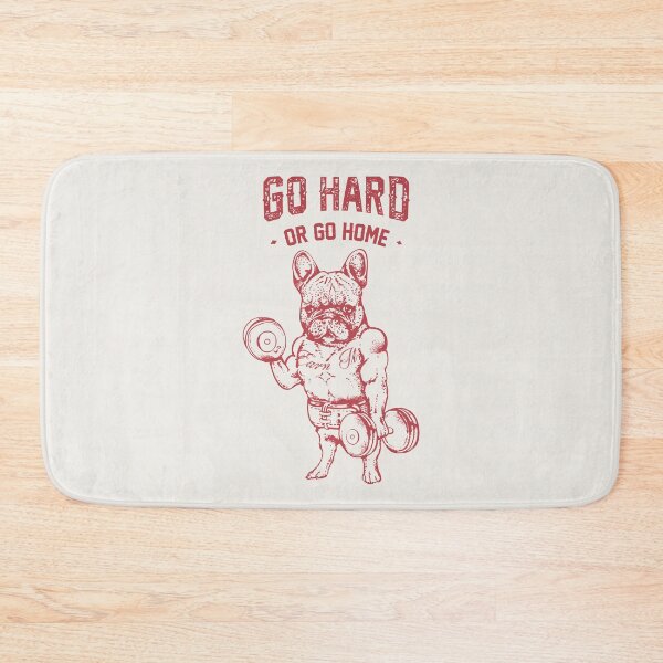 Item preview, GO HARD OR GO HOME FRENCHIE designed and sold by Huebucket.