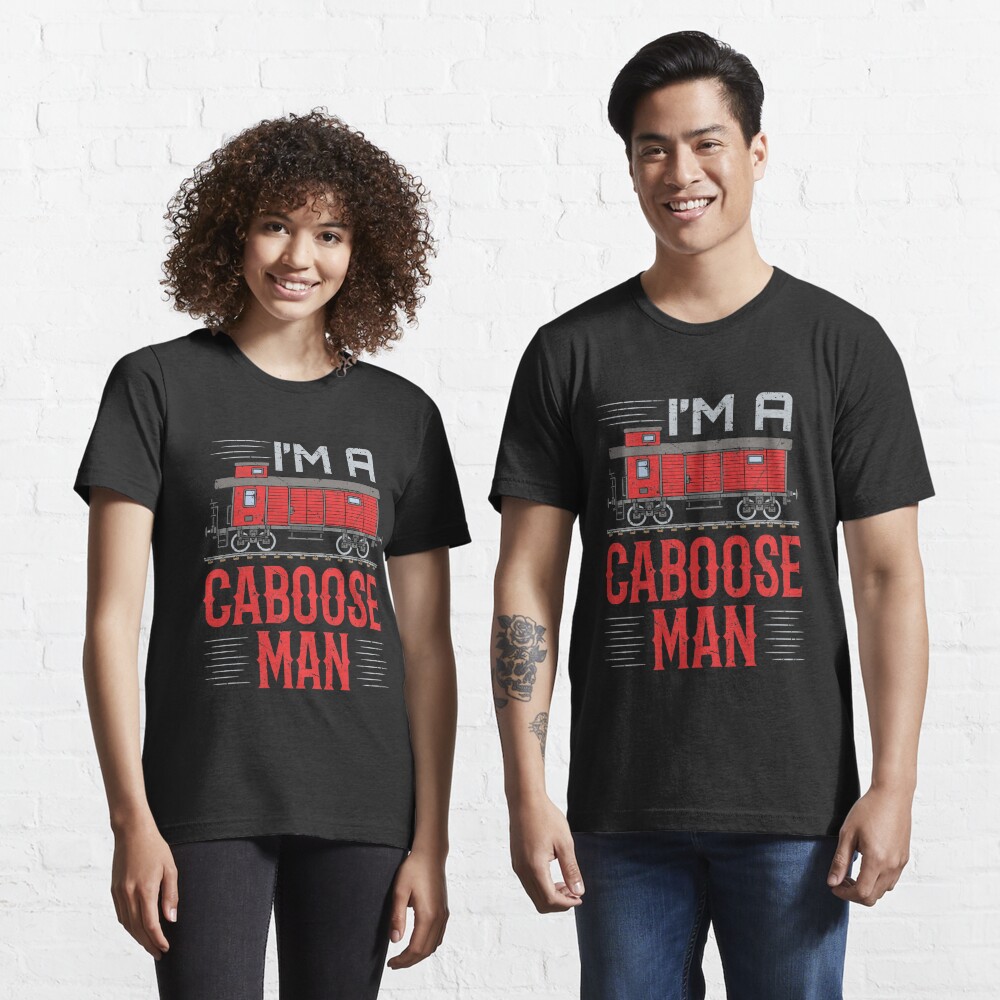 Discover Model Train I'm A Caboose Man | Essential T-Shirt