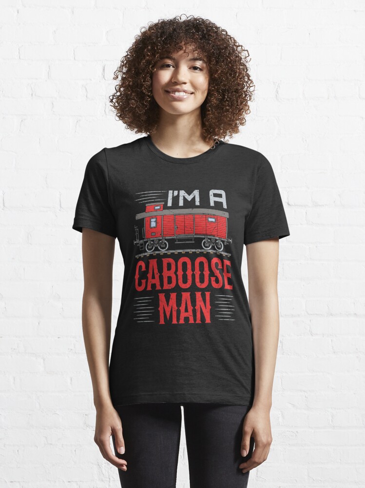 Disover Model Train I'm A Caboose Man | Essential T-Shirt