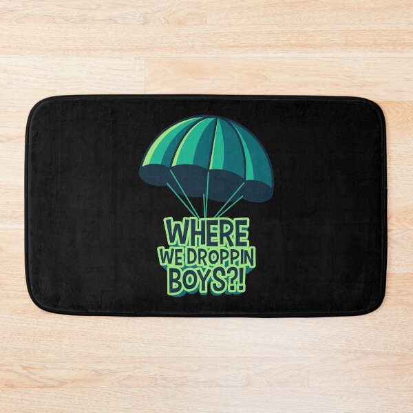 Item preview, Where we droppin boys ?! designed and sold by tonstan.