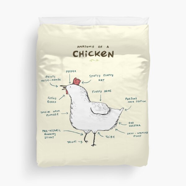 Anatomy of a Chicken Duvet Cover