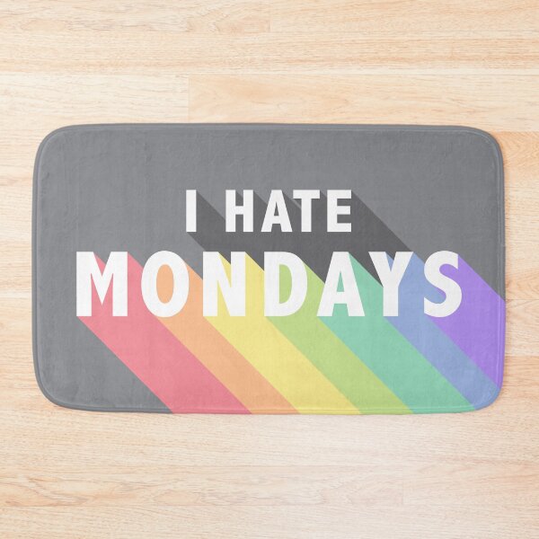 Item preview, I Hate Mondays designed and sold by Design Minds Boutique.