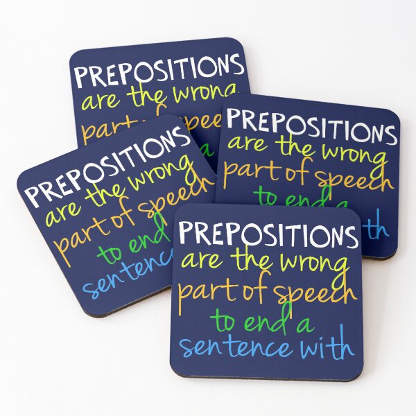 Item preview, Funny Preposition Grammar Quote designed and sold by Epic Love Designs.