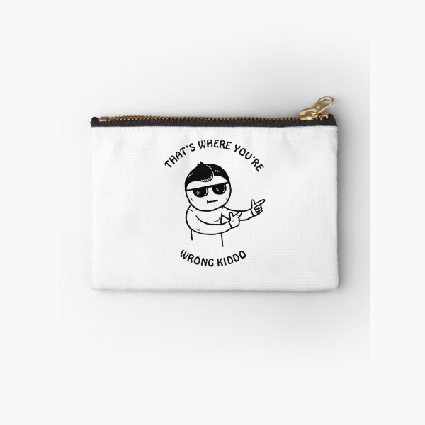 Item preview, That's Where You're Wrong Kiddo designed and sold by Yipptee Shirts.