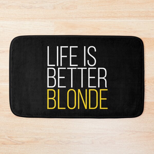 Item preview, Life is Better Blonde designed and sold by DiscoBoogie.
