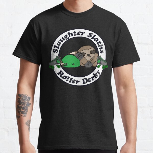 Salughter Sloths Roller Derby Scrim Top 3 Classic T-Shirt