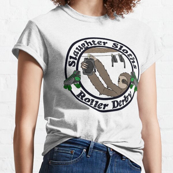 Salughter Sloths Roller Derby Scrim Top 4 Classic T-Shirt