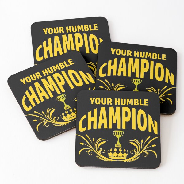 Item preview, Your Humble Champion designed and sold by DiscoBoogie.