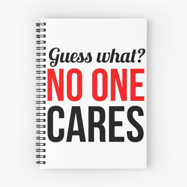 Item preview, Guess What? No One Cares designed and sold by DiscoBoogie.