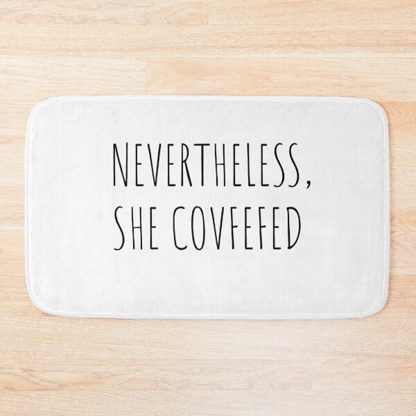 Item preview, Funny Elizabeth Warren Shirt| Nevertheless, She Covfefed| Covfefe designed and sold by YikesForever.