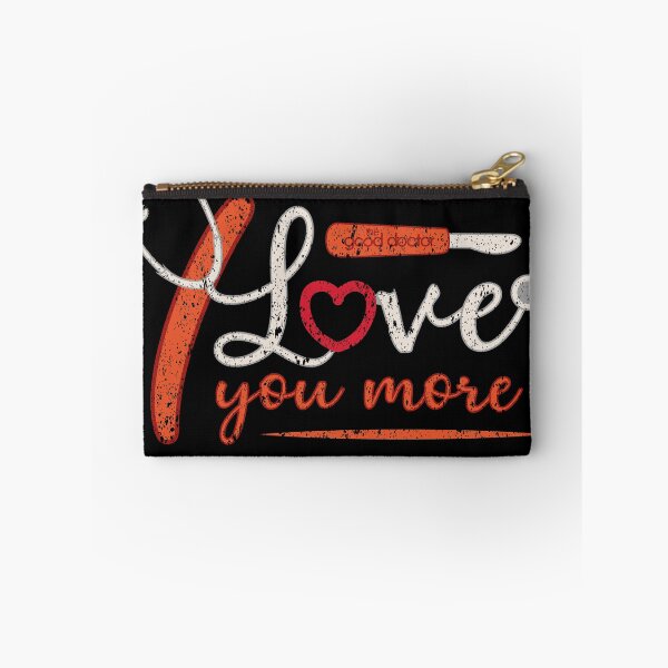Item preview, THE GOOD DOCTOR: I LOVE YOU MORE GRUNGE STYLE  designed and sold by FunGangStore.
