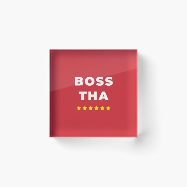 Item preview, Six Times Boss Tha designed and sold by gegdesign.