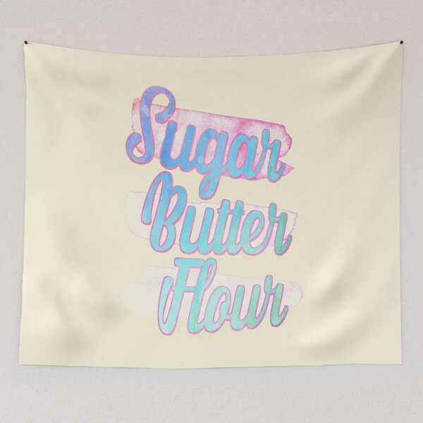 Item preview, Sugar, Butter, Flour designed and sold by Theatre Thoughts.