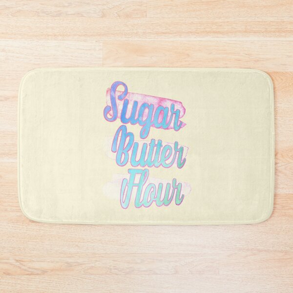 Item preview, Sugar, Butter, Flour designed and sold by Theatre Thoughts.