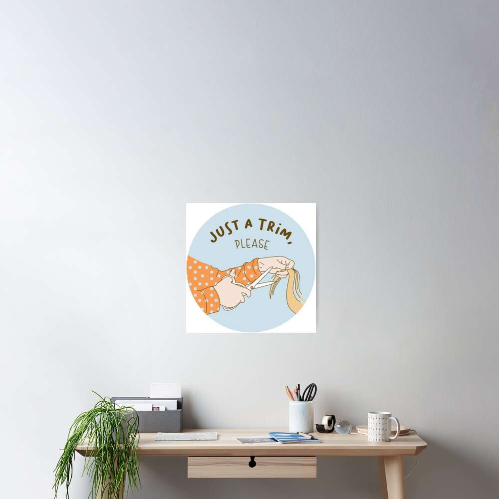 "Just a trim" Poster by Wlaurence | Redbubble