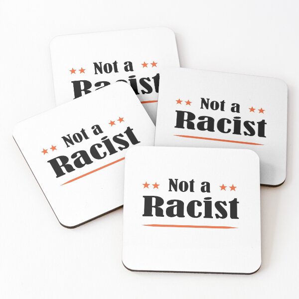 Item preview, Not a Racist designed and sold by Indignified.