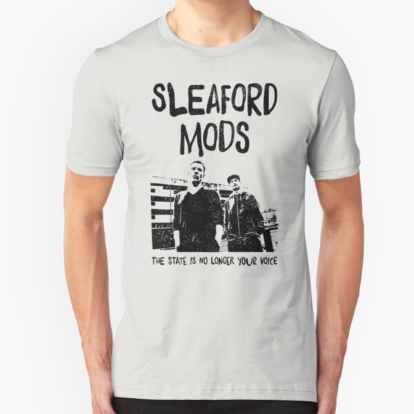 Sleaford Mods - State is No Longer Your Voice Slim Fit T-Shirt