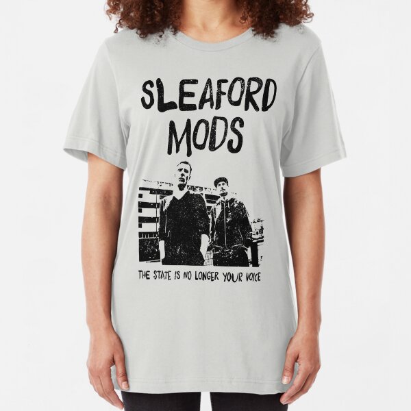 Sleaford Mods - State is No Longer Your Voice Slim Fit T-Shirt