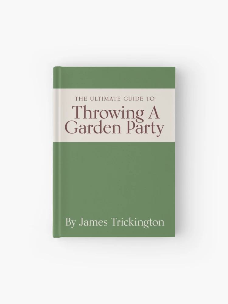 A Guide To Throwing the Ultimate Garden Party