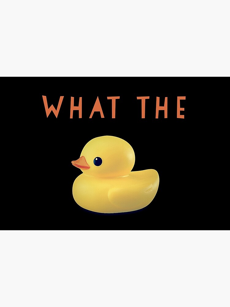 What the DUCK by bubbliciousart